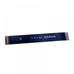 Replacement For IPhone 12 Pro Max LCD Testing Flex Cable