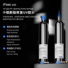 iFixes iX33 UV Glue for Repairing Broken Middle Frame 30ML